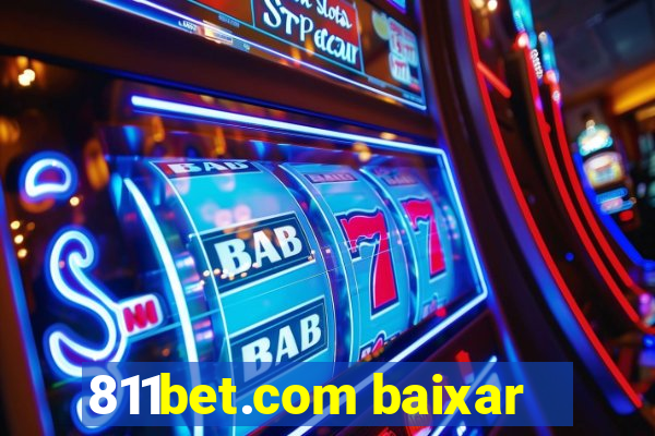 811bet.com baixar